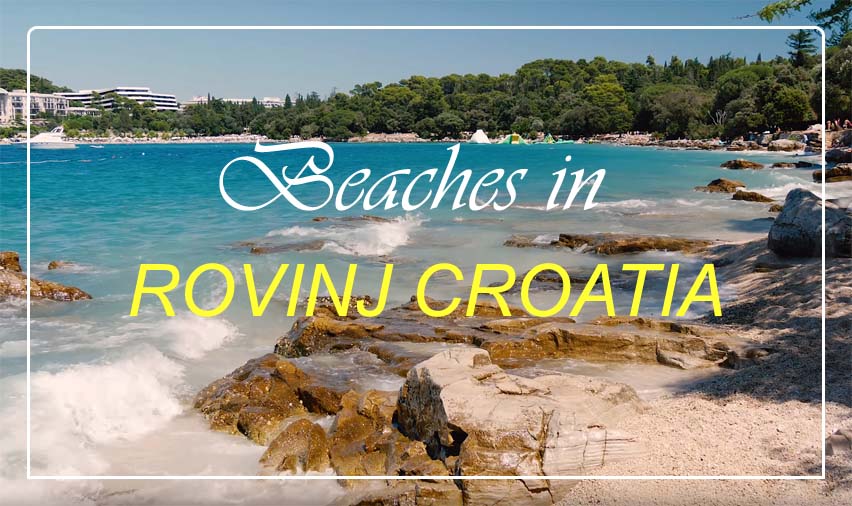 beaches_in_rovinj_croatia