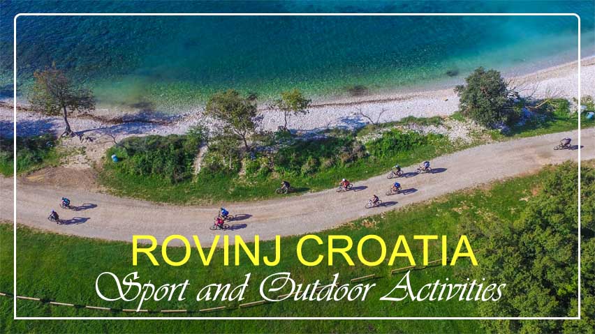 Sports outdoor activities in Rovinj